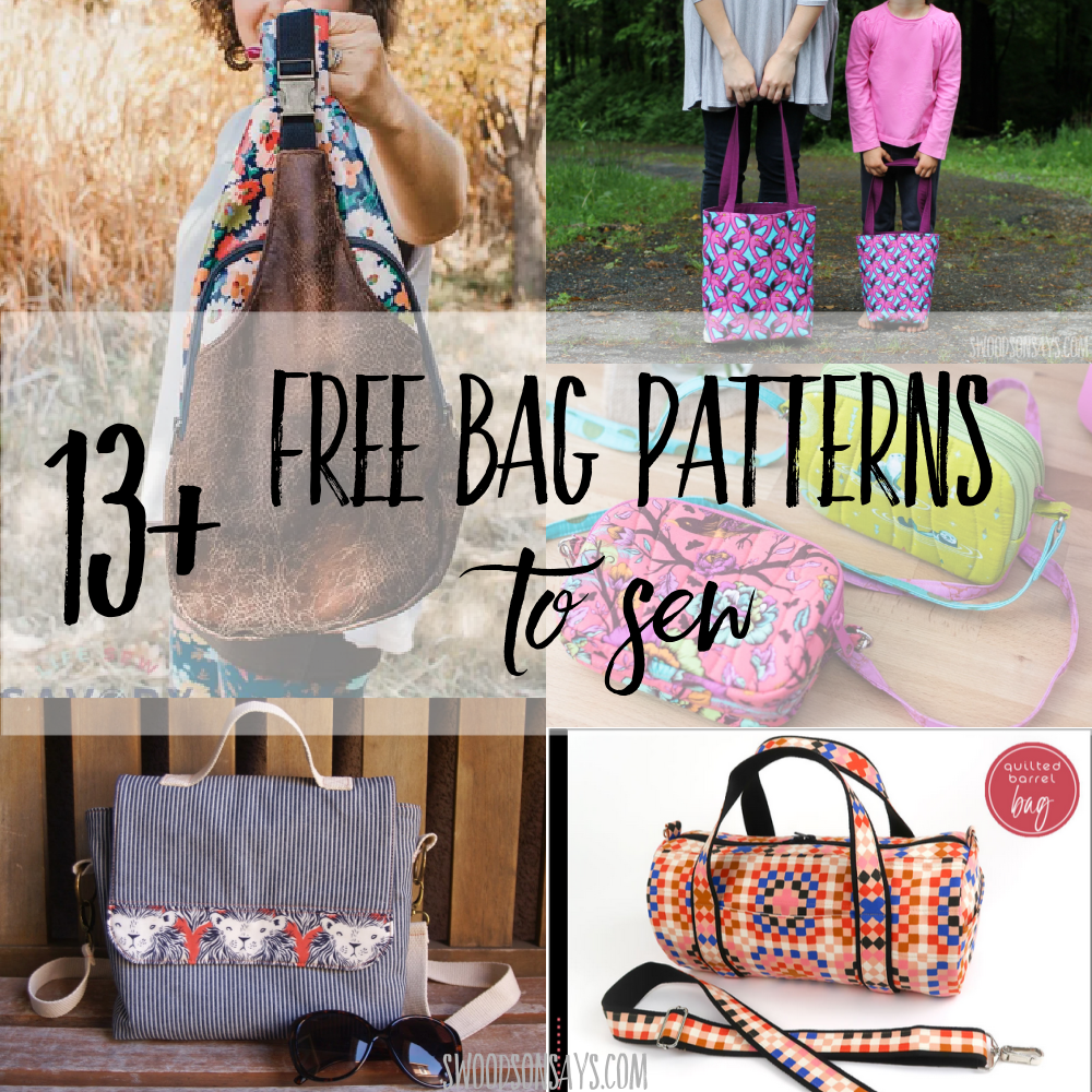 13 Free Bag Patterns To Download And Sew Swoodson Says