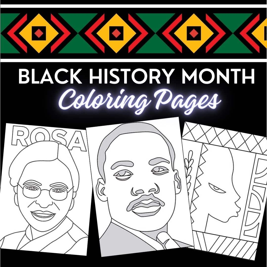 25 Black History Month Coloring Pages Printable PDF Sheets 