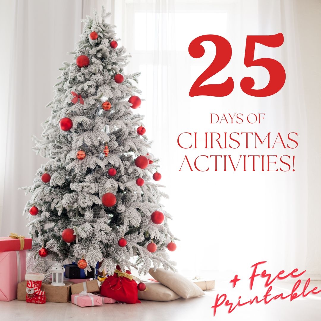 25 Days Of Christmas Activities List For Christmas Countdown FREE Printables Thrifty NW Mom
