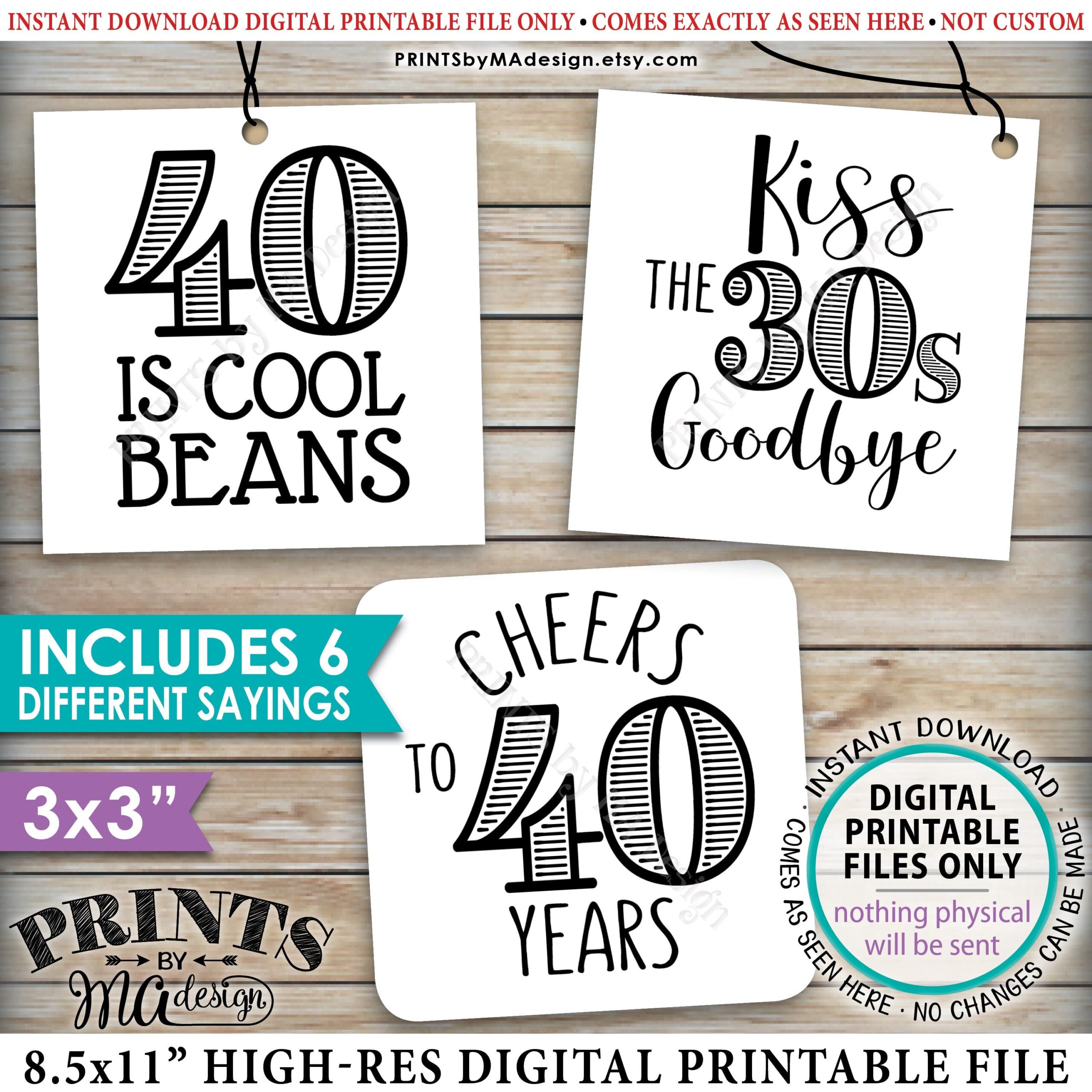 40th Birthday Party Candy Signs Candy Bar 40 Is Cool Beans Blows Rocks Is Hot Kiss 30s Goodbye 3 Tags On PRINTABLE 8 5x11 Sheet