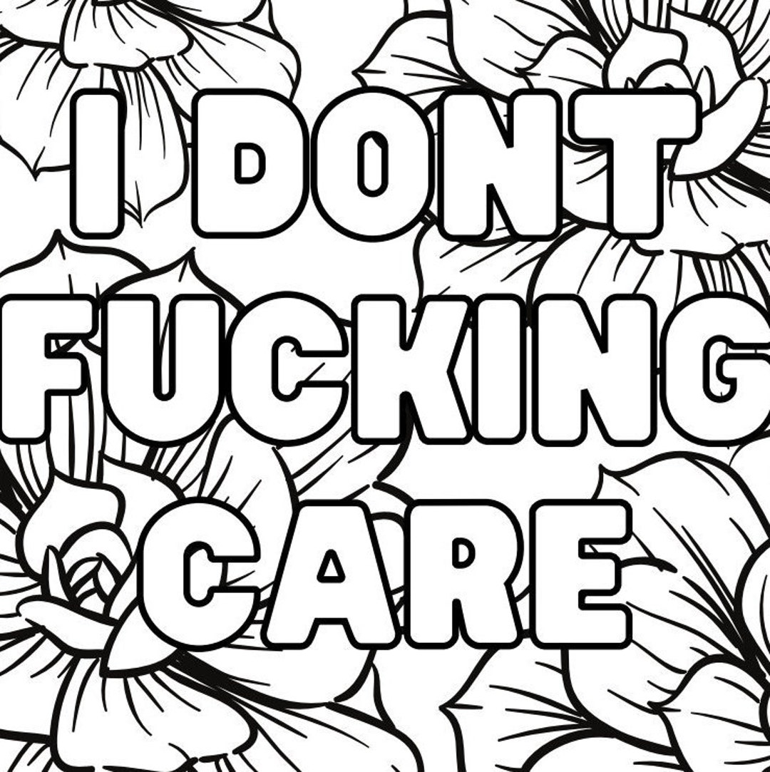 Adult Swear Word Coloring Pages Flowers And Fucks Adult Coloring Book With Swear Words Etsy UK