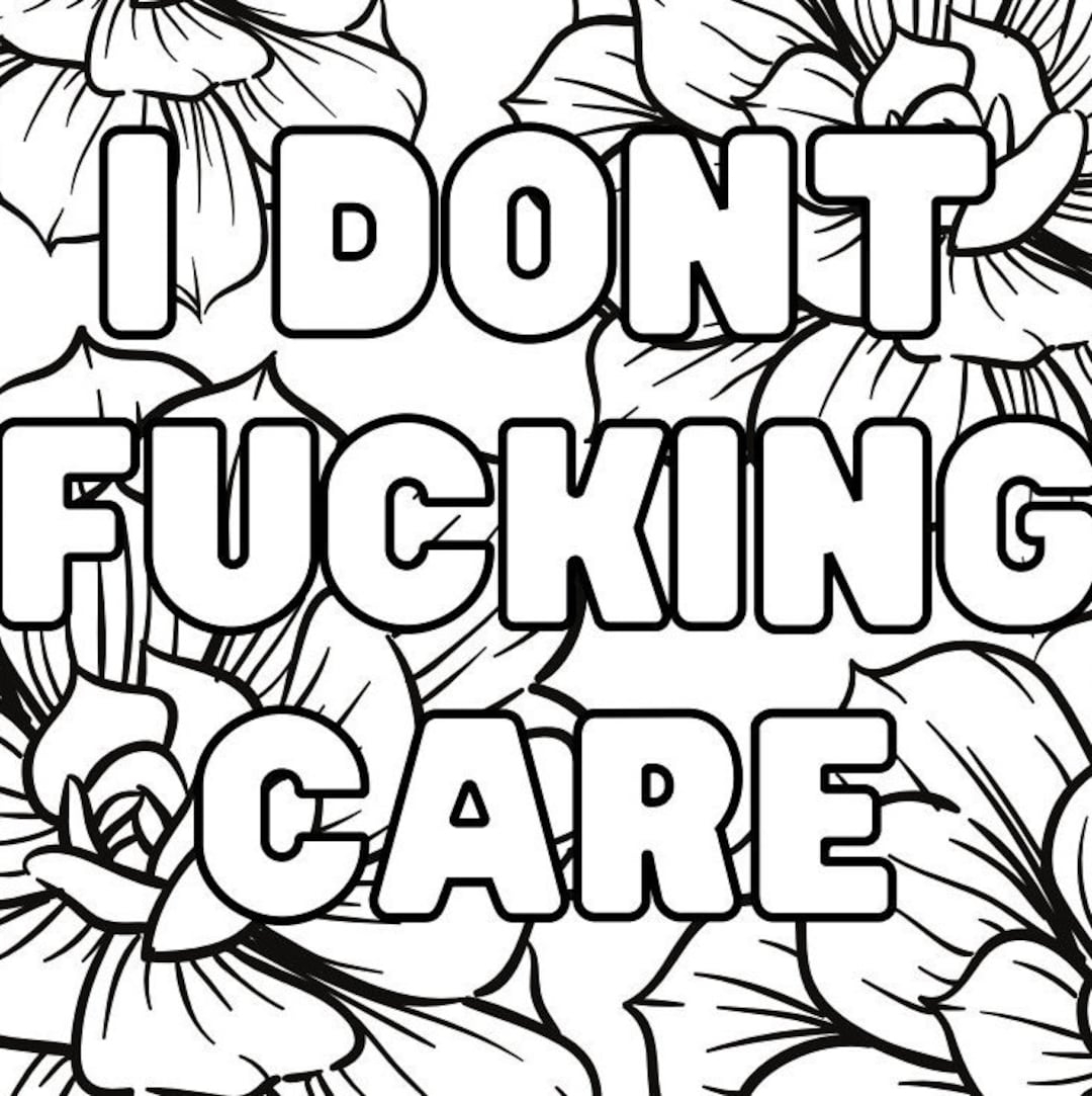 Adult Swear Word Coloring Pages Flowers And Fucks Adult Coloring Book With Swear Words Etsy