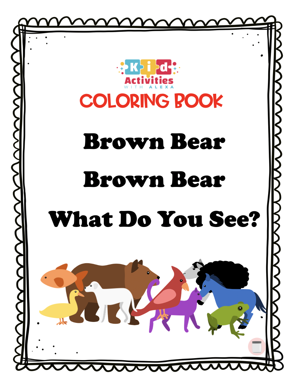 Brown Bear Brown Bear What Do You See Coloring Pages PDF Kid 