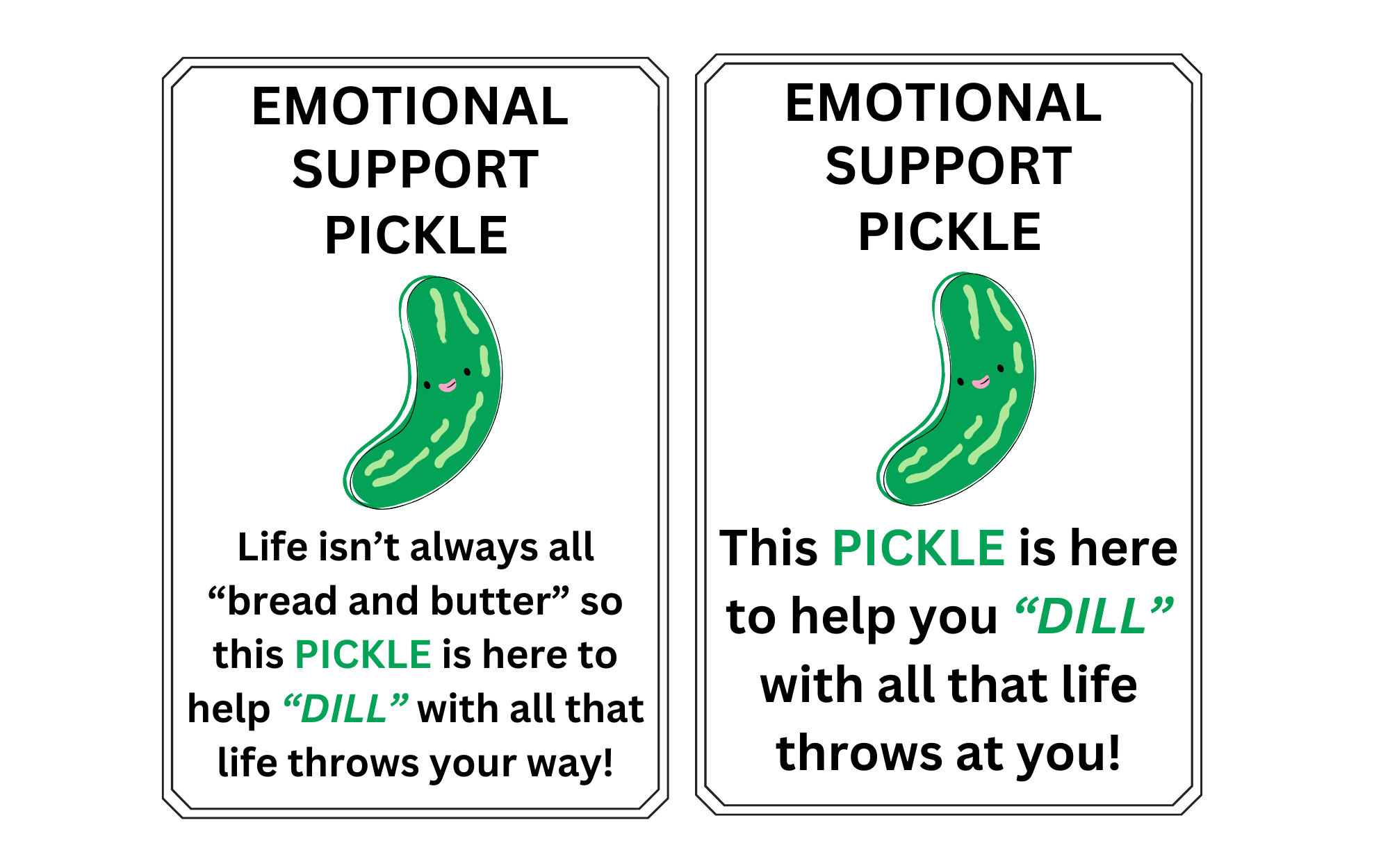 Emotional Support Pickle Tag Free Printable