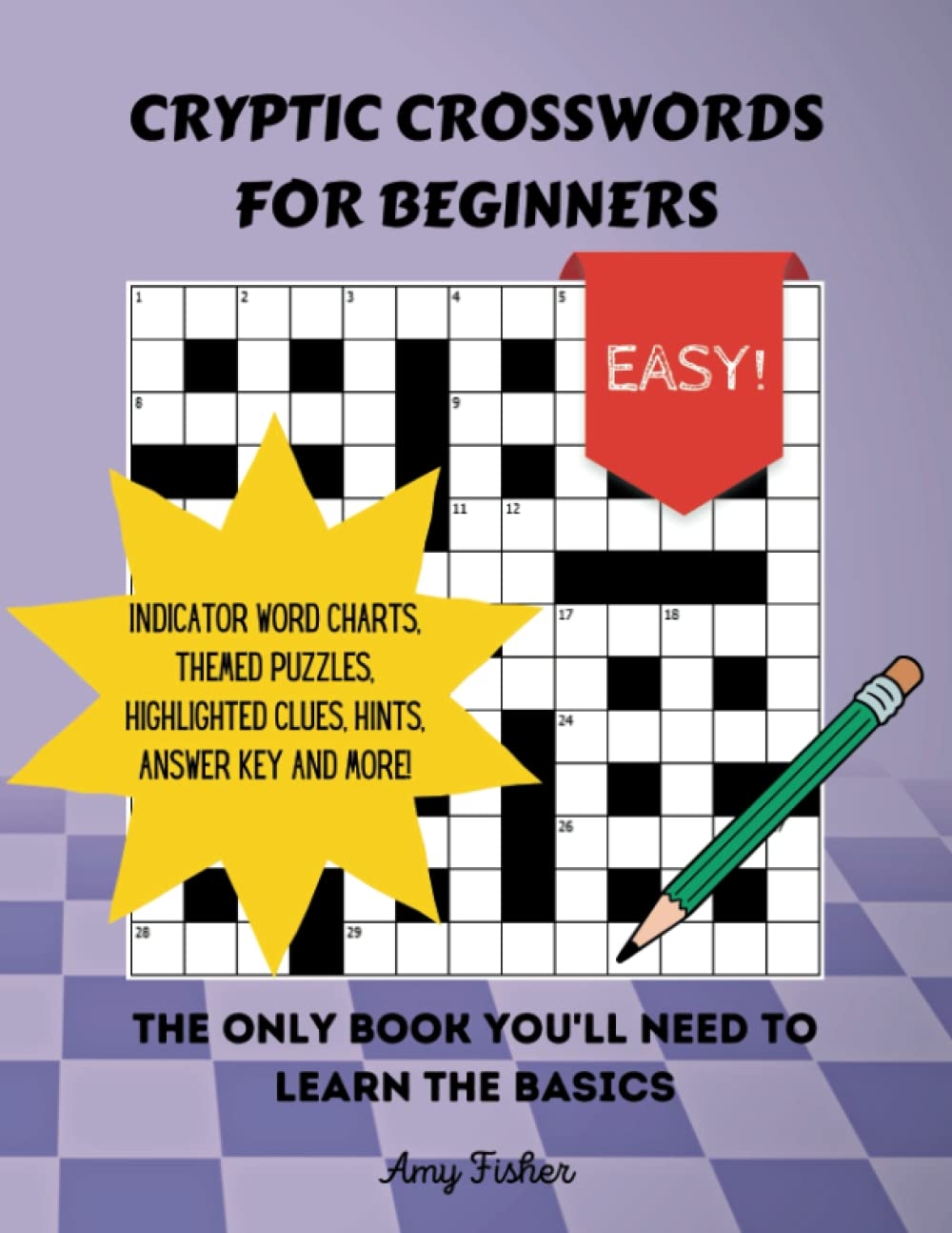 Cryptic Crosswords For Beginners The Only Book You ll Need To 