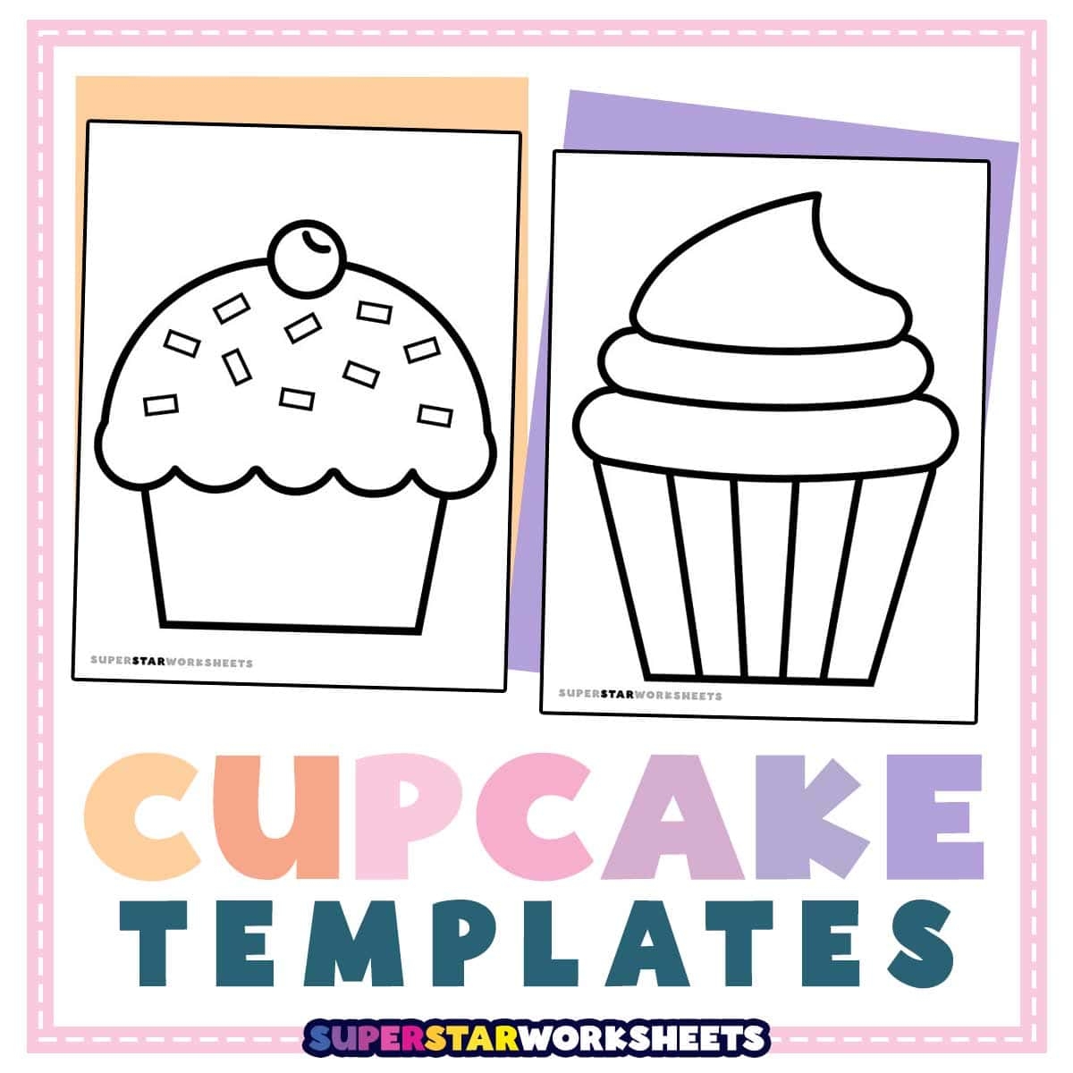 Cupcake Template Superstar Worksheets
