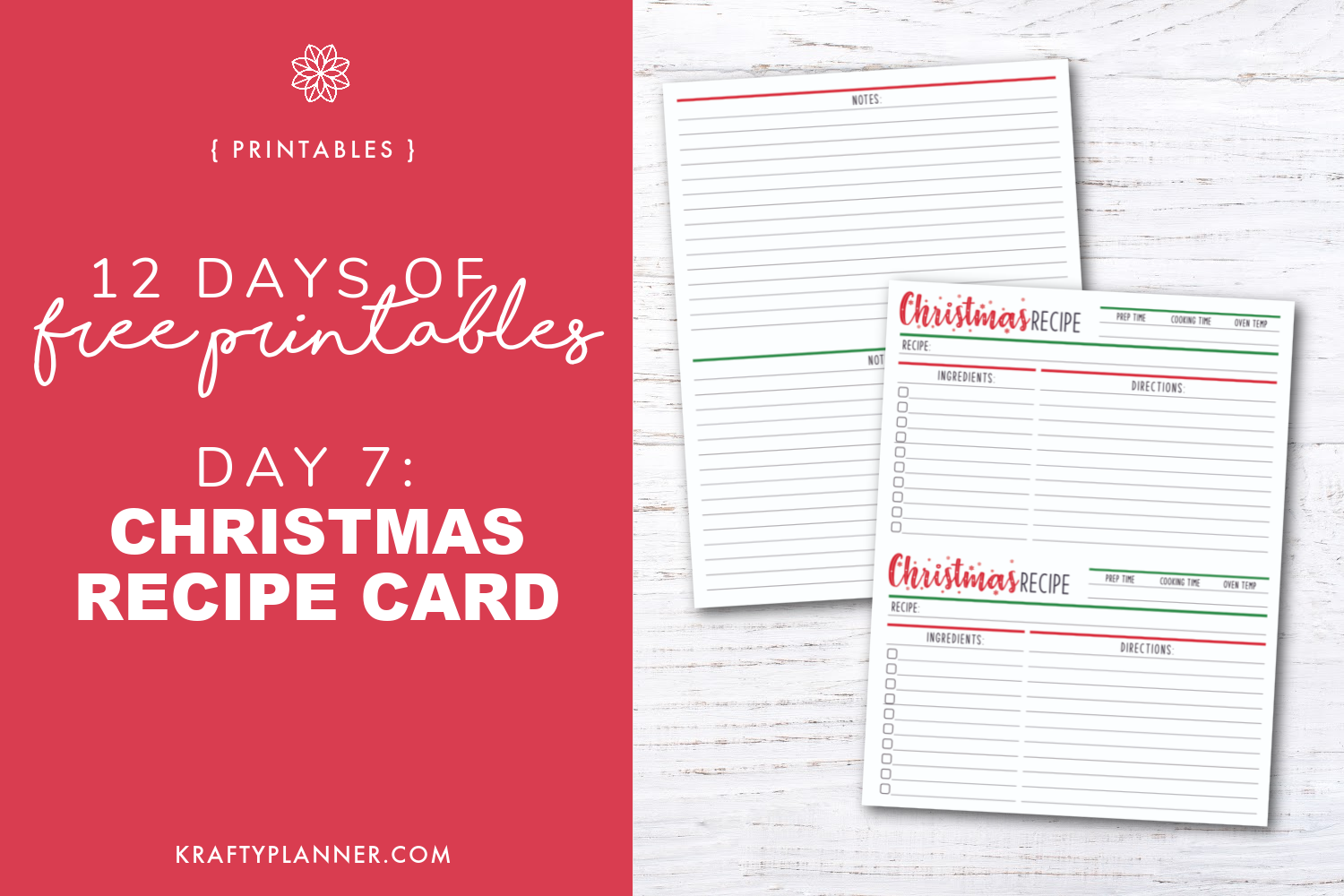 DAY 7 Christmas Recipe Cards 12 Days Of Free Christmas Printables Krafty Planner