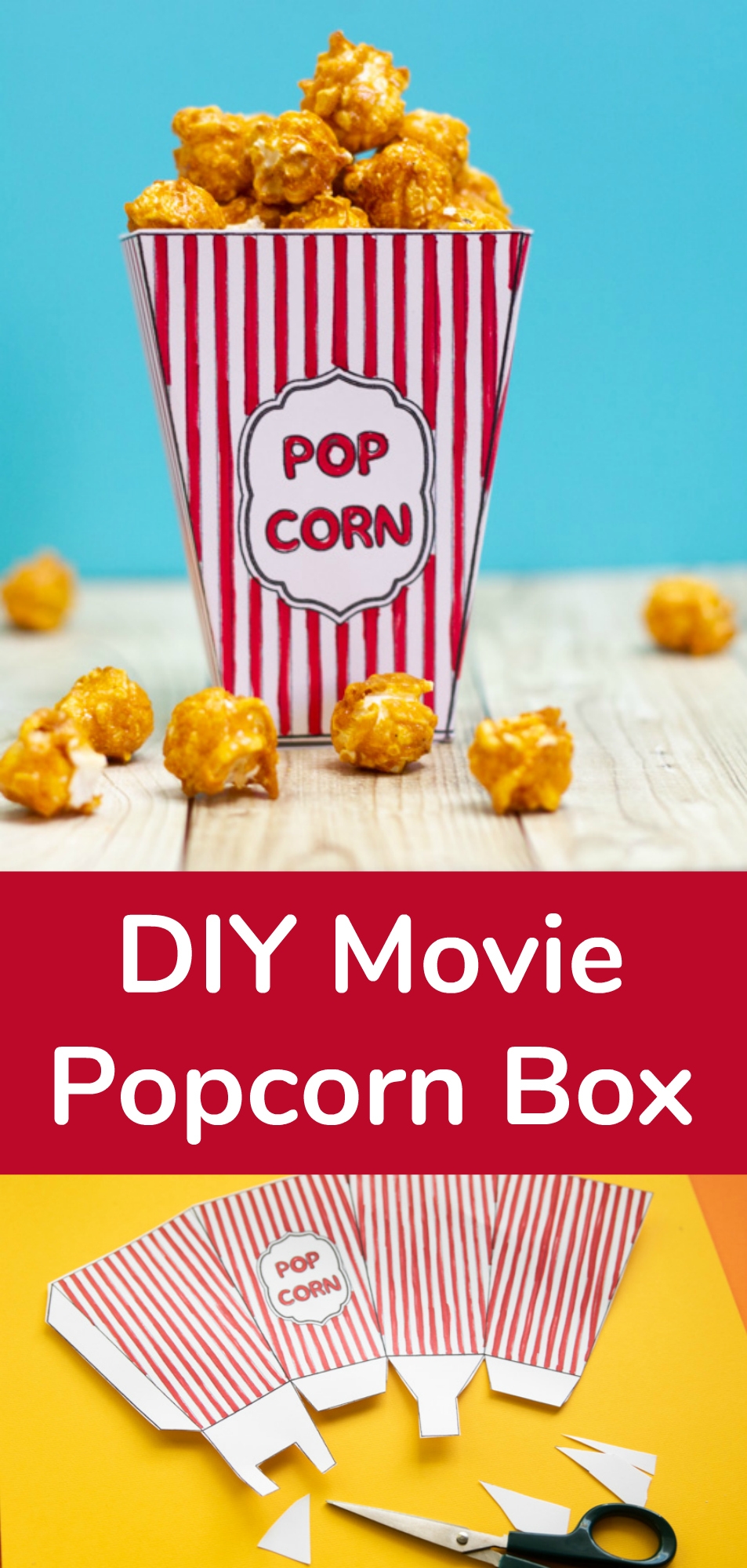 DIY Movie Popcorn Box Free Printable Make And Takes
