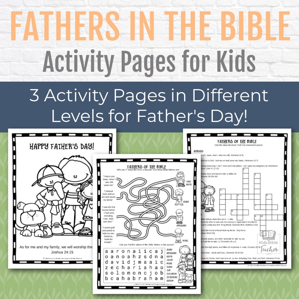 Fathers In The Bible Activity Pages Kids Bible Teacher