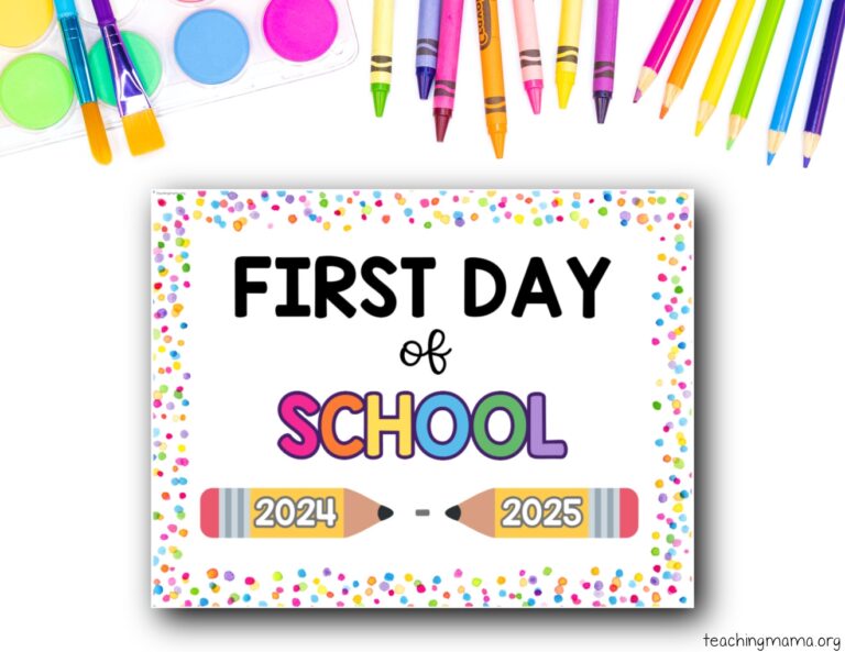 First Day Of School Signs Free Printable Teaching Mama