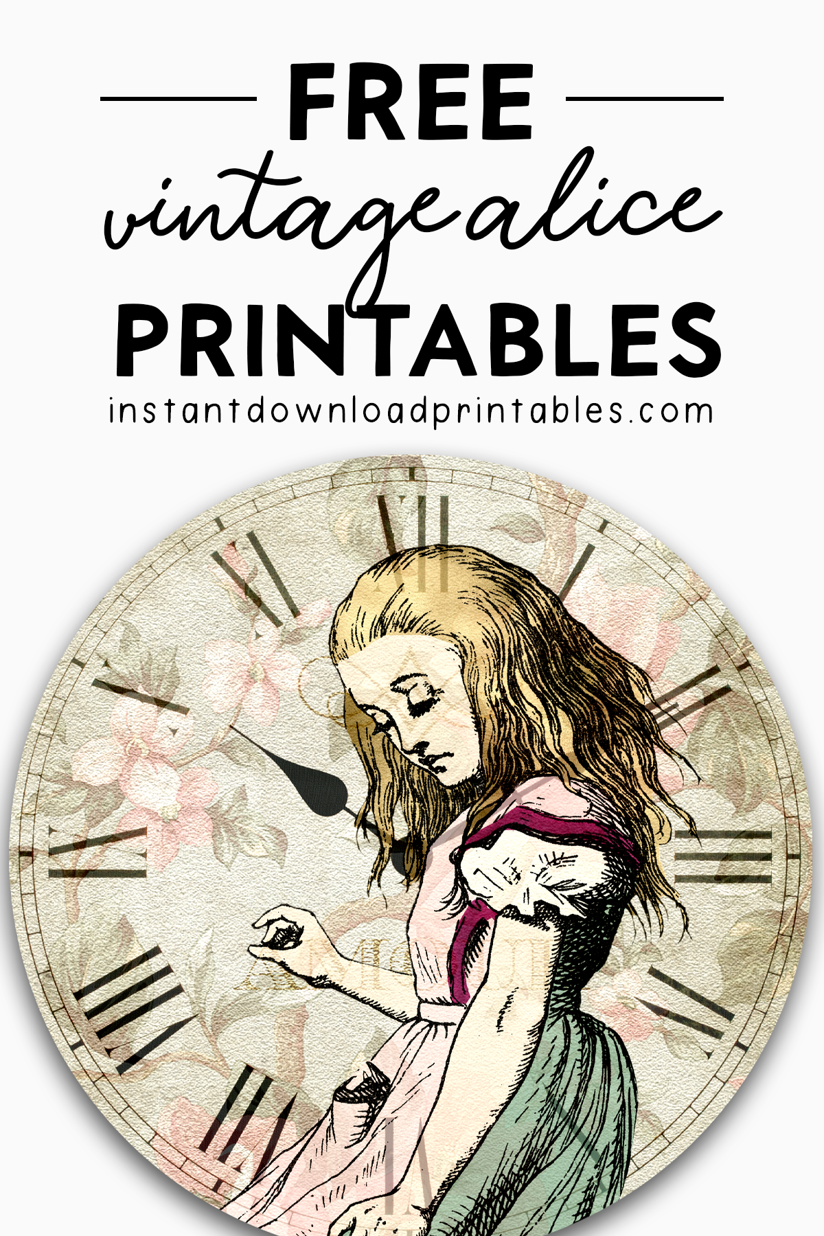 Free Alice In Wonderland Clocks Vintage Shabby Floral For Art 