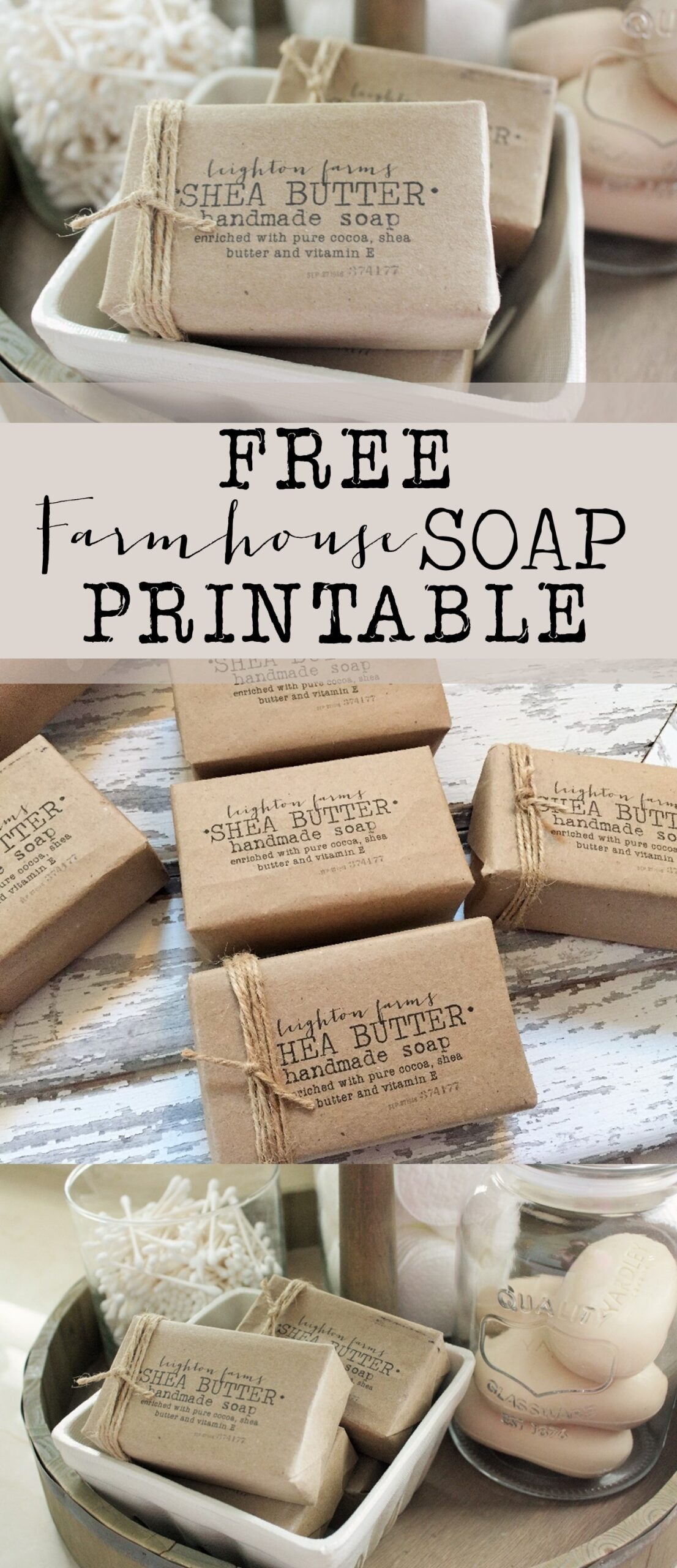 FREE Farmhouse Soap Printable House Of Hargrove
