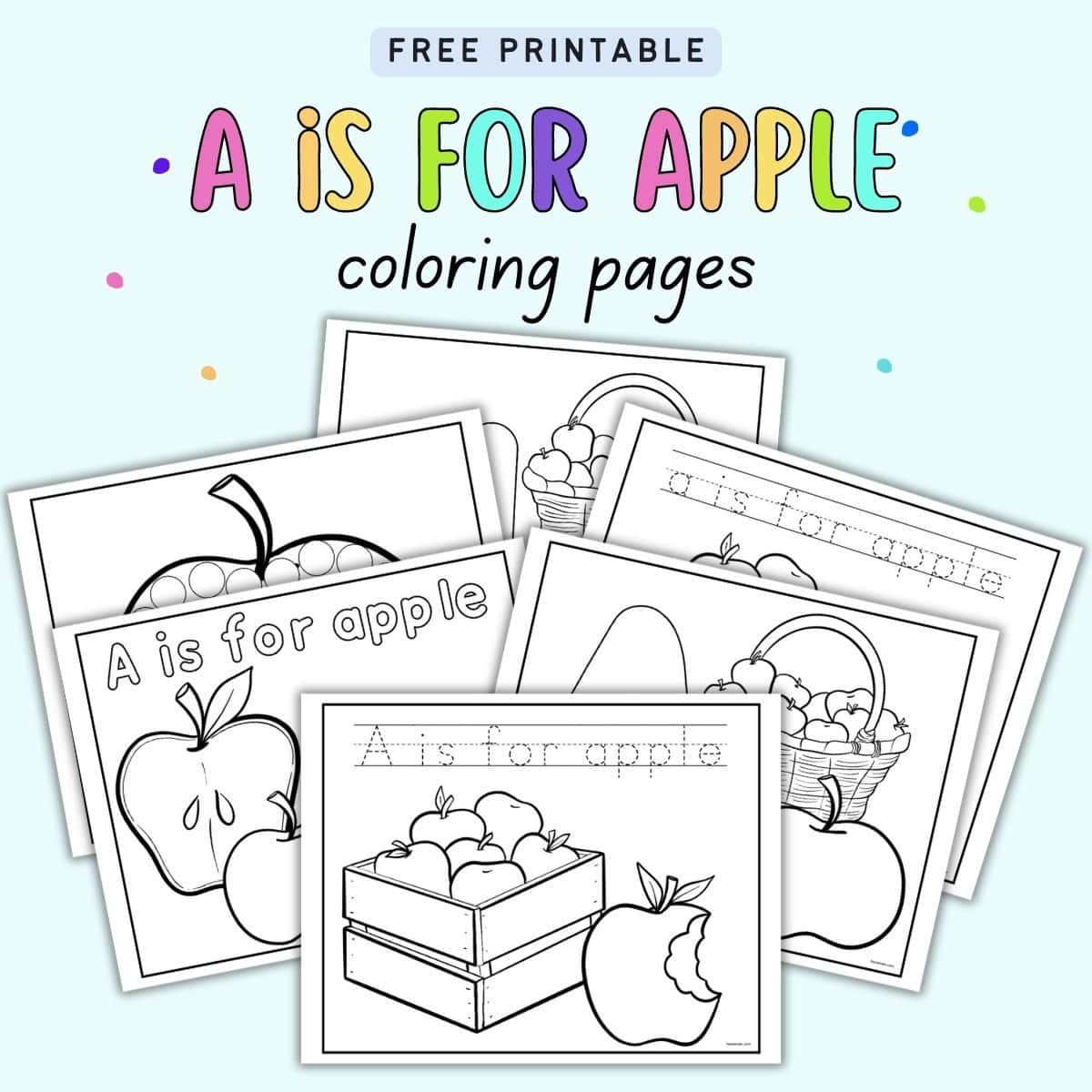 Free Printable A Is For Apple Coloring Pages The Artisan Life