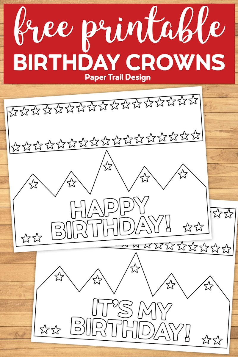 Free Printable Happy Birthday Crown Paper Trail Design