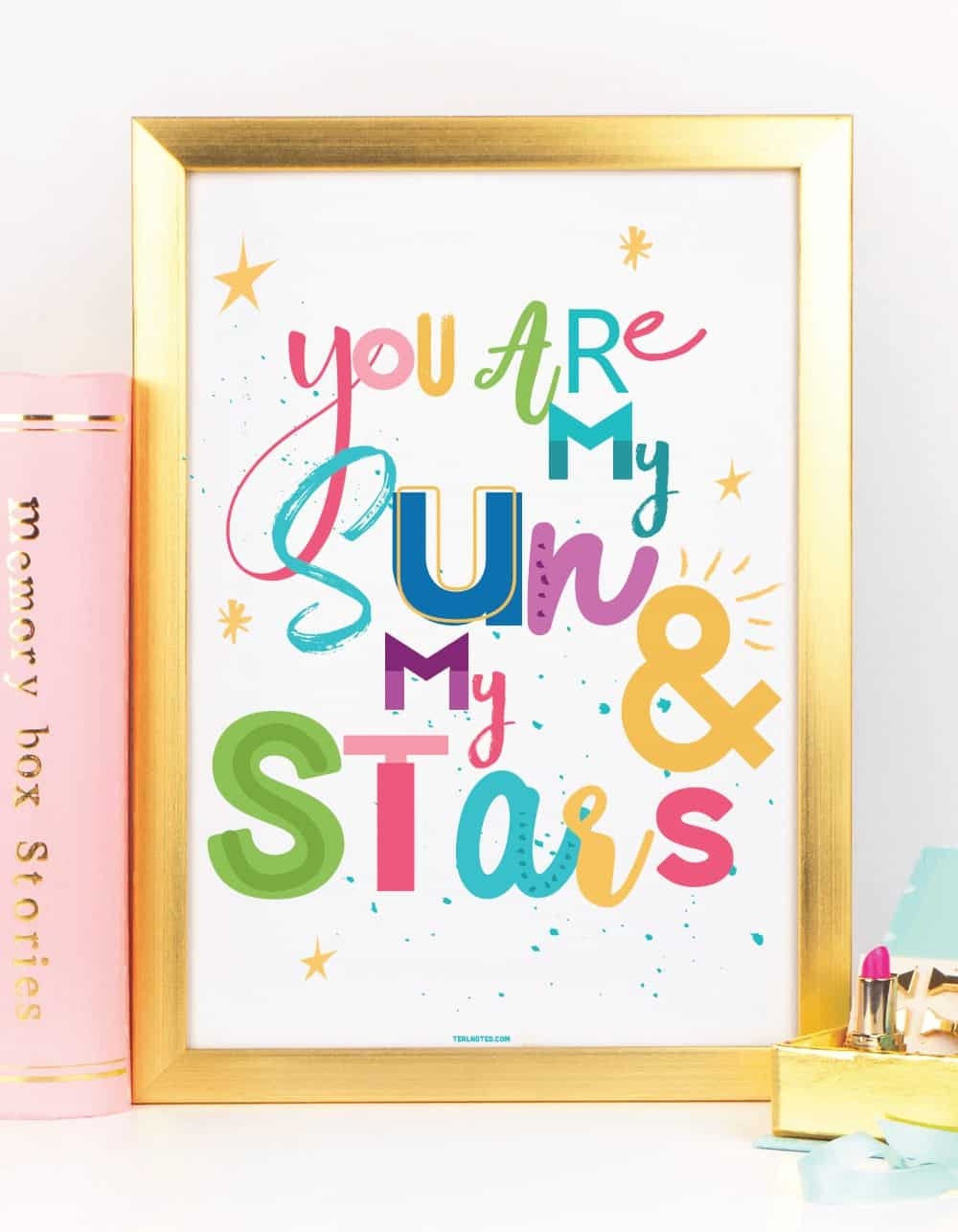 Free Wall Art Printables You Are My Sun And My Stars