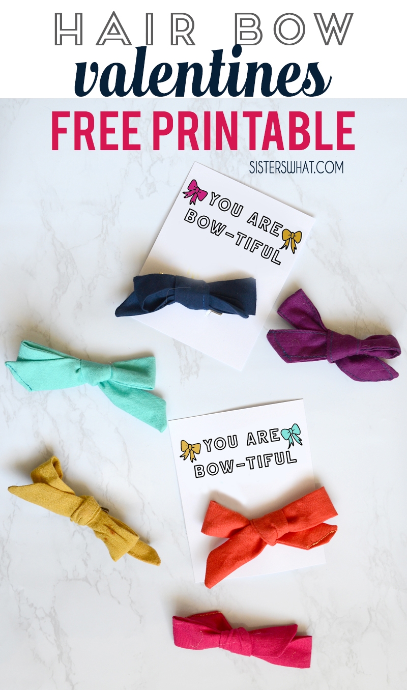 Hair Bow Valentine Free Printable Sisters What 