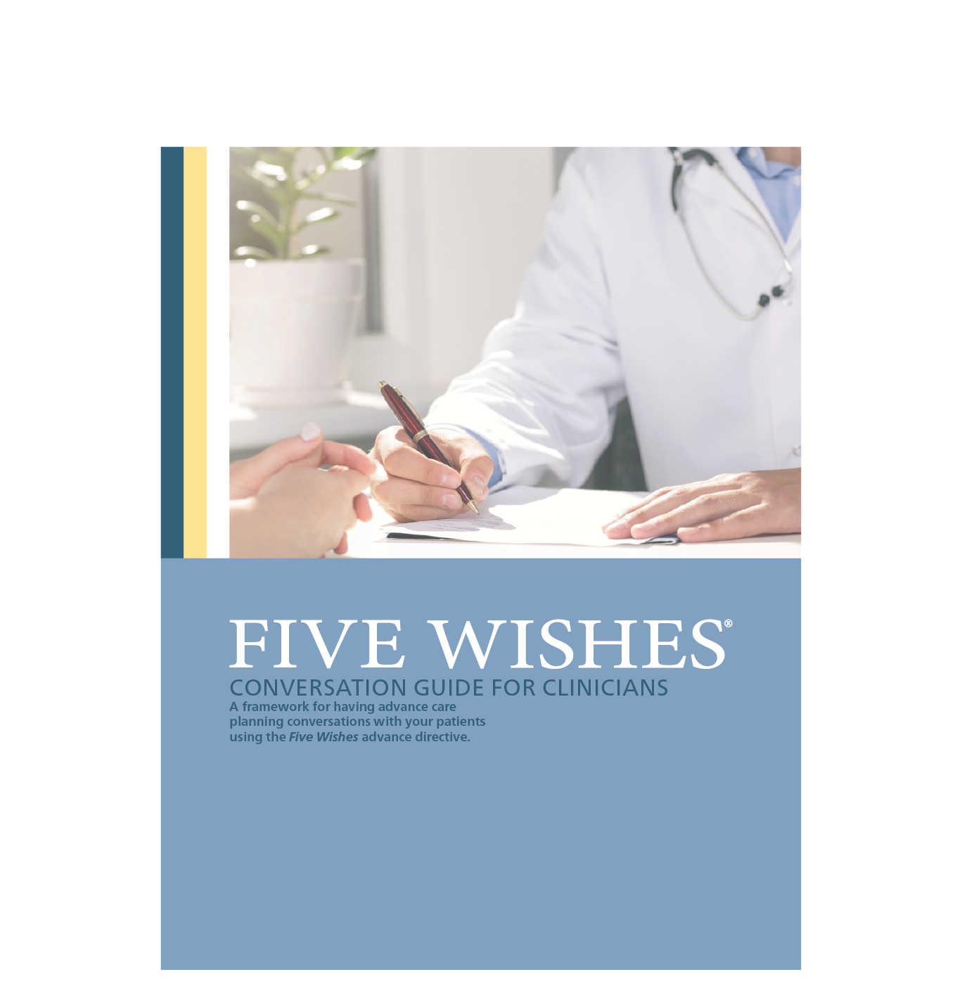 Healthcare Five Wishes