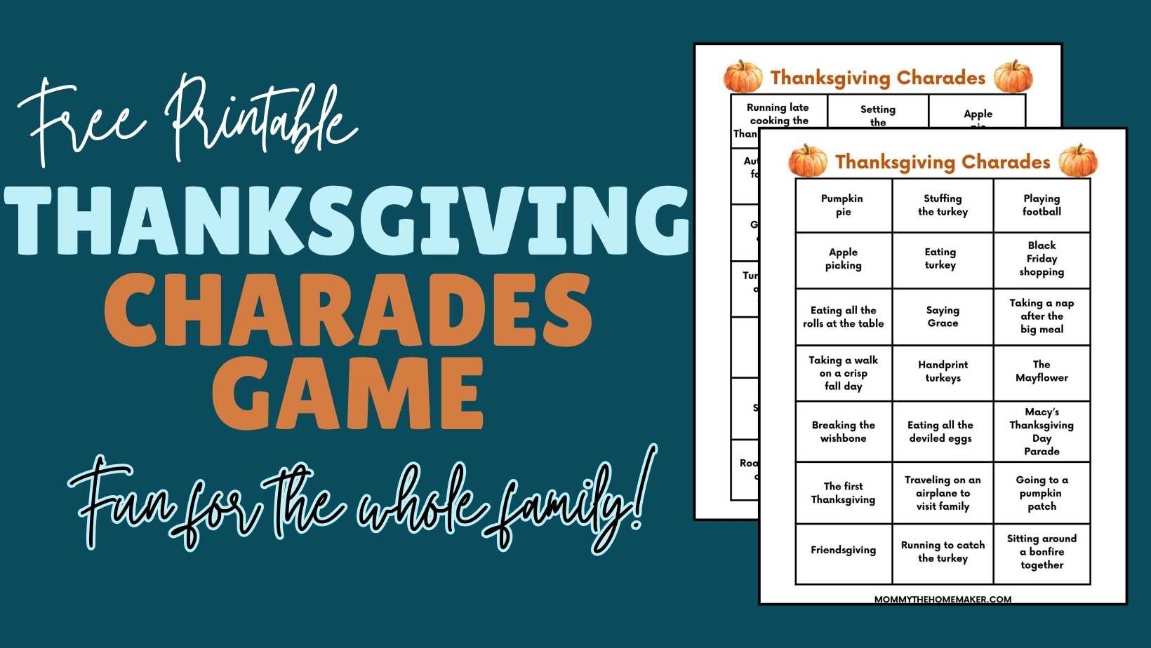 Hilarious Thanksgiving Charades Game FREE PRINTABLE Mommy The Homemaker