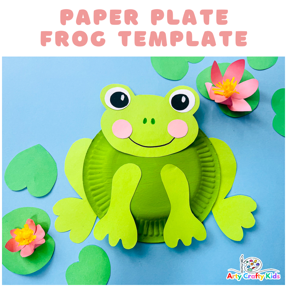 How To Make A Paper Plate Frog Craft Arty Crafty Kids