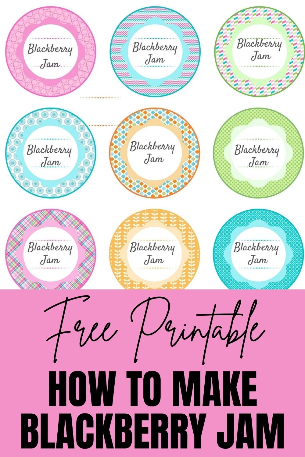 How To Make Blackberry Jam Free Printable Labels Sweet Pea