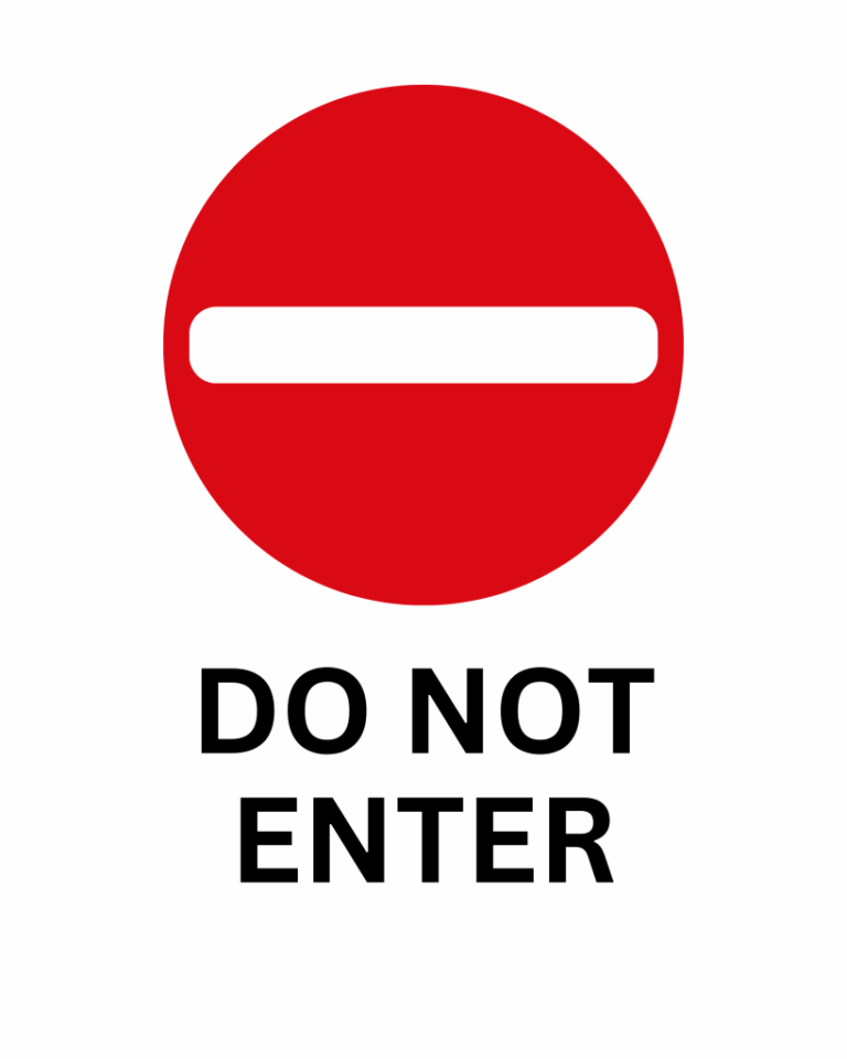 No Entry Signs Printable Templates Free PDF Downloads 