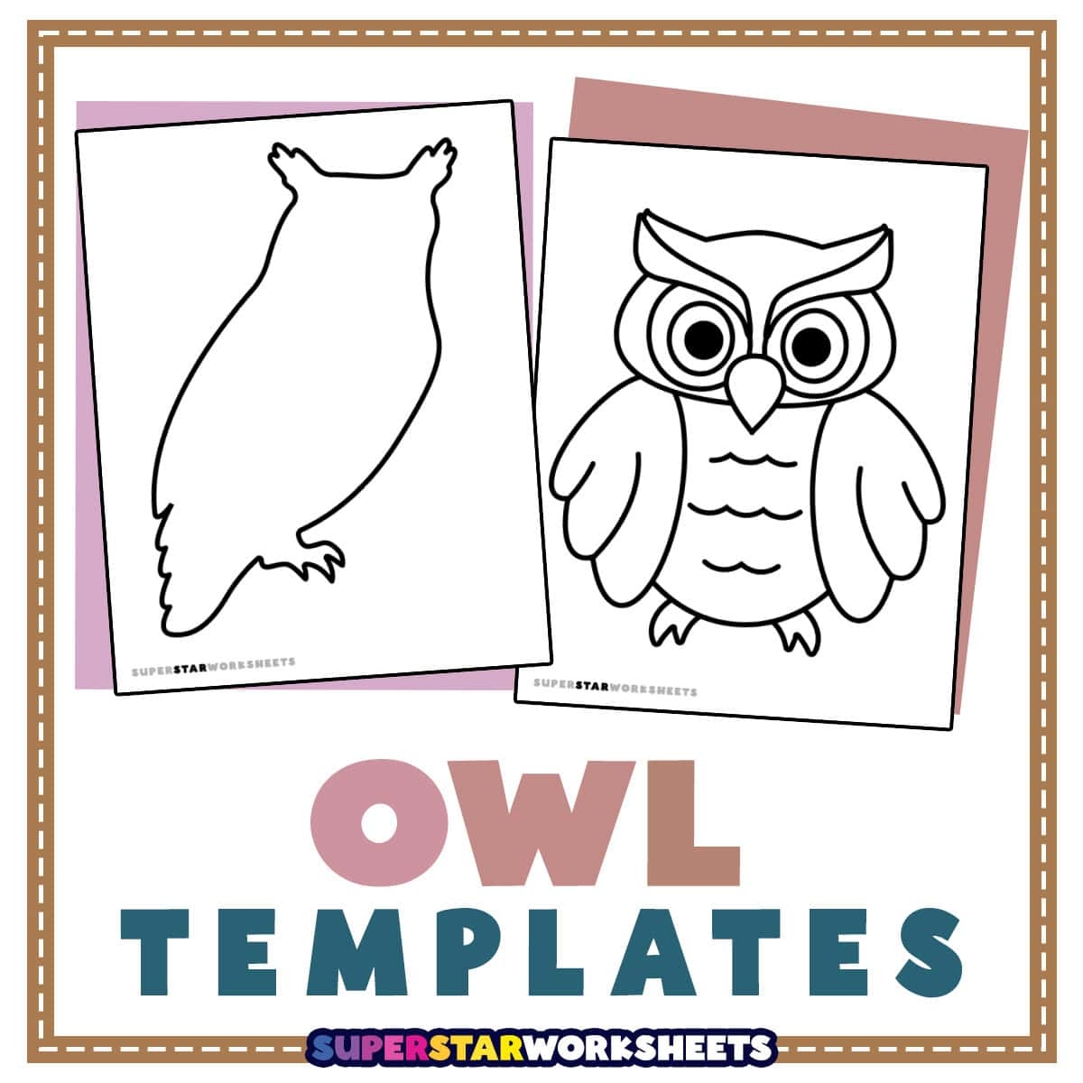 Owl Template Superstar Worksheets