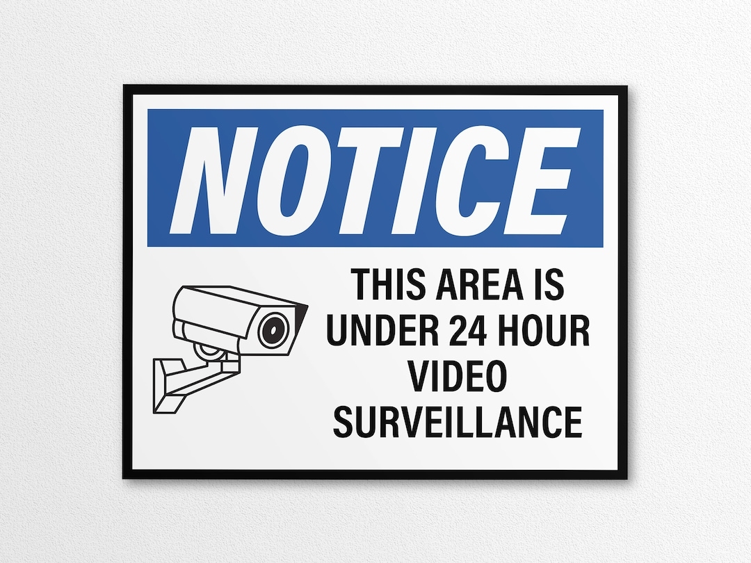 Printable Notice 24 Hour Surveillance Sign In US Letter And A4 Sizes Instant Download PNG PDF Etsy