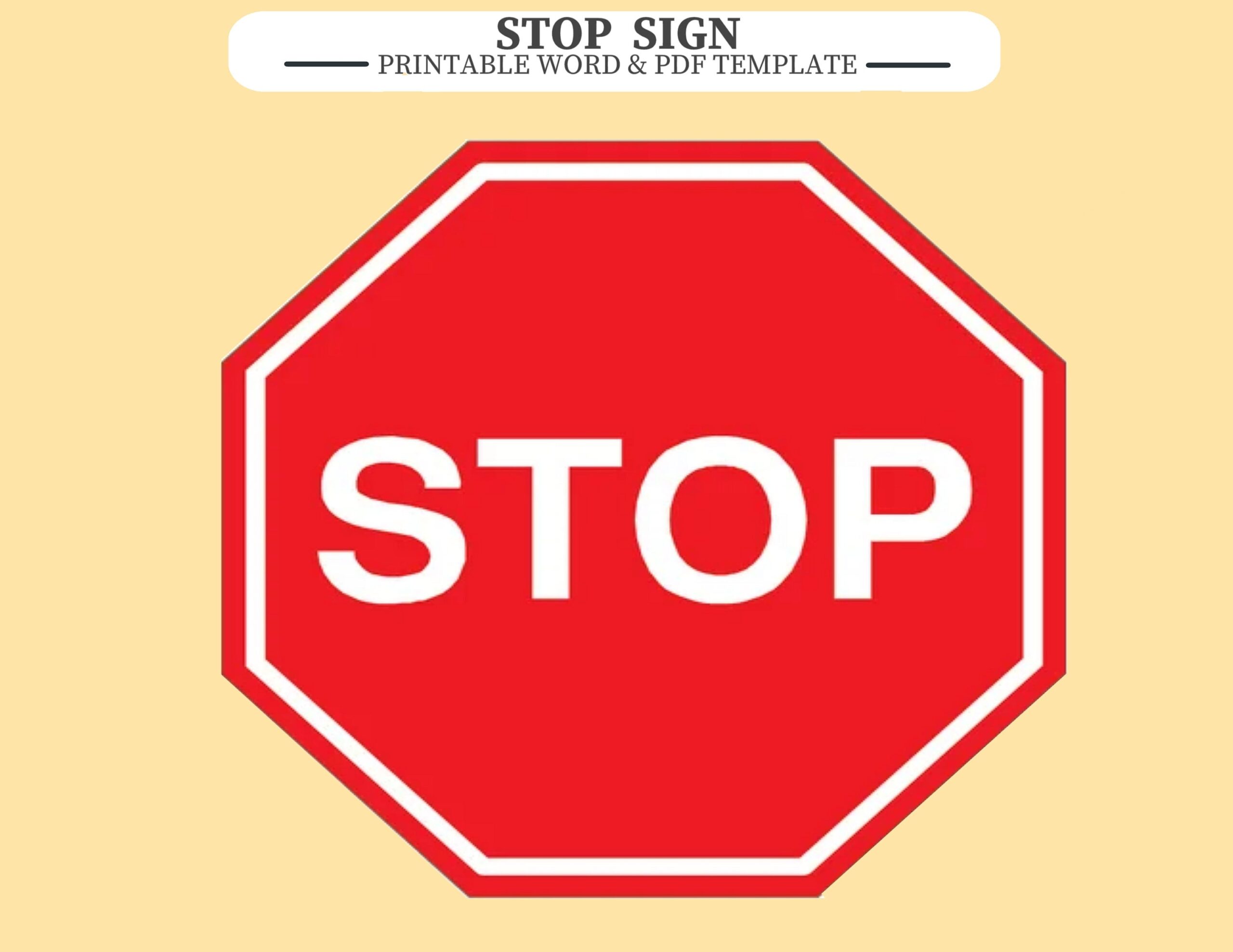 Printable STOP SIGN Word And PDF Templates Image Also Included 