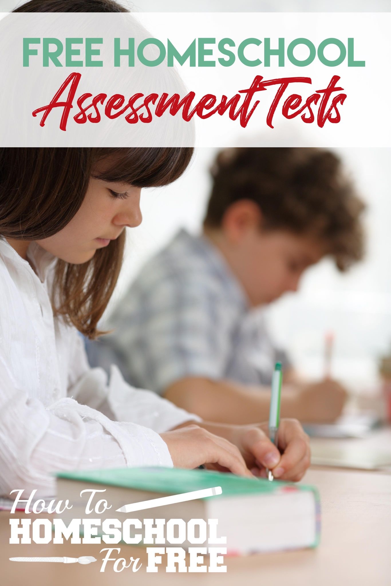 The Question Of Homeschool Placement Tests And FREE Testing Resources 