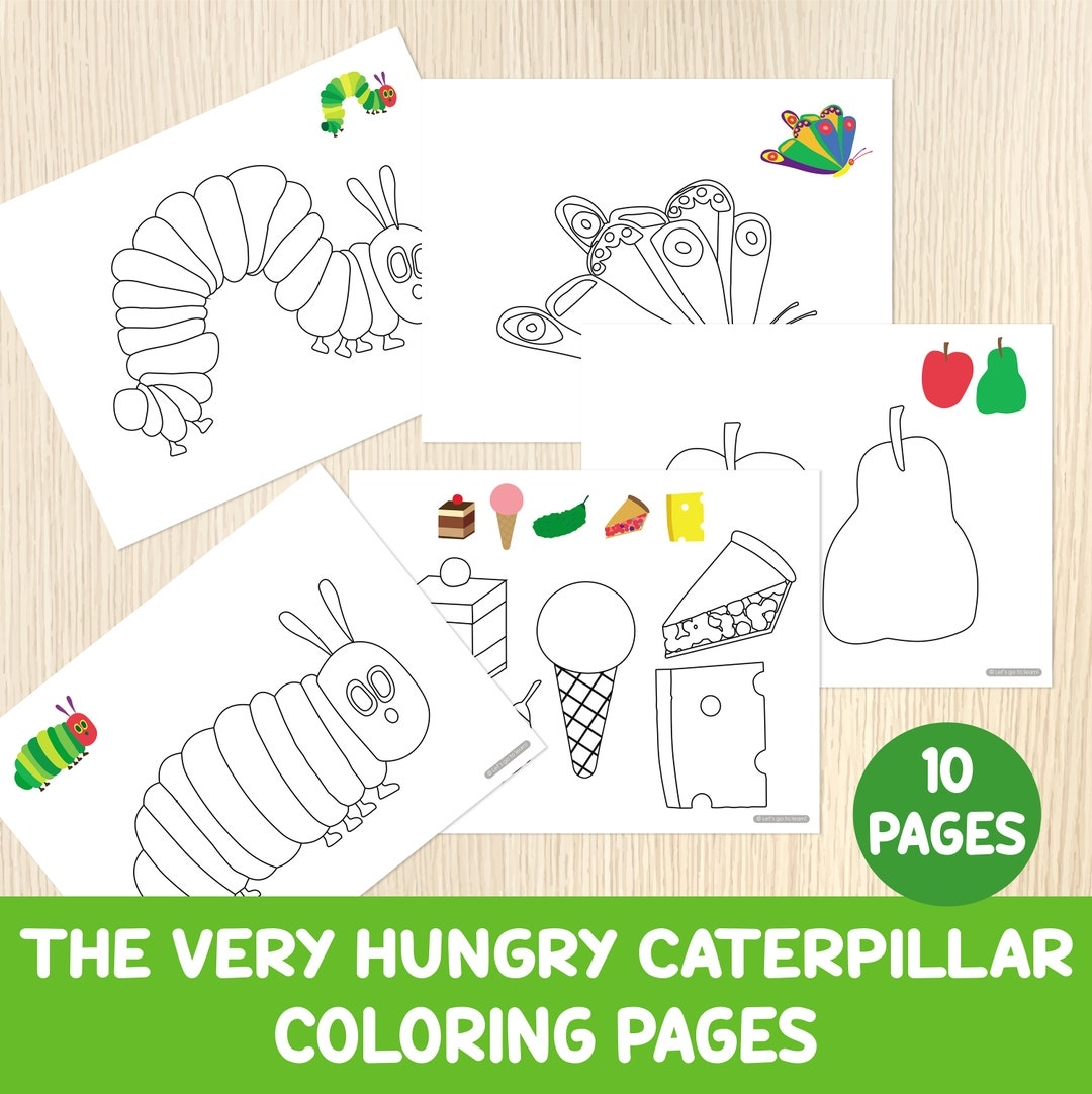 The Very Hungry Caterpillar Coloring Pages 10 Coloring Sheets 