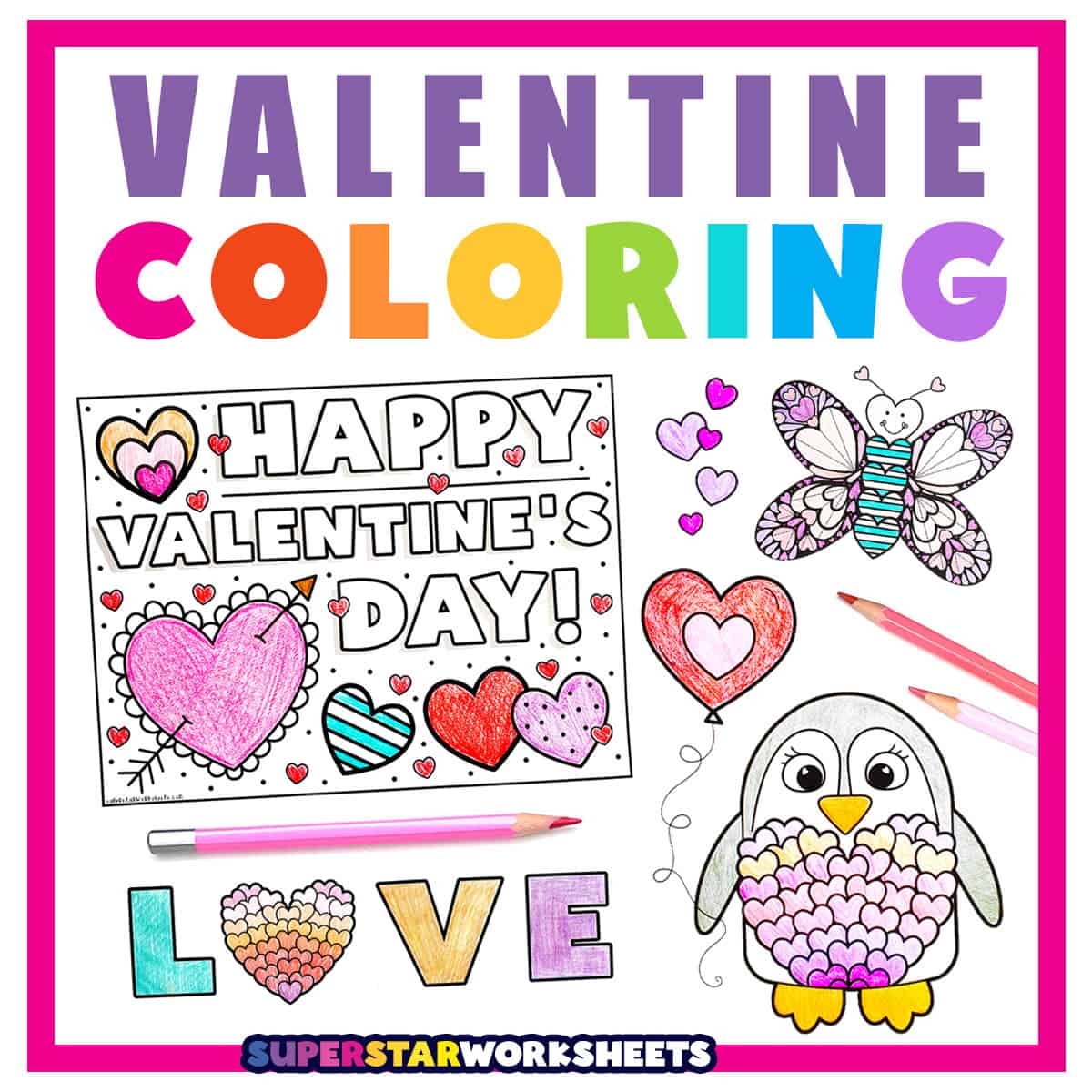 Valentine s Day Coloring Pages Free Printables Superstar Worksheets