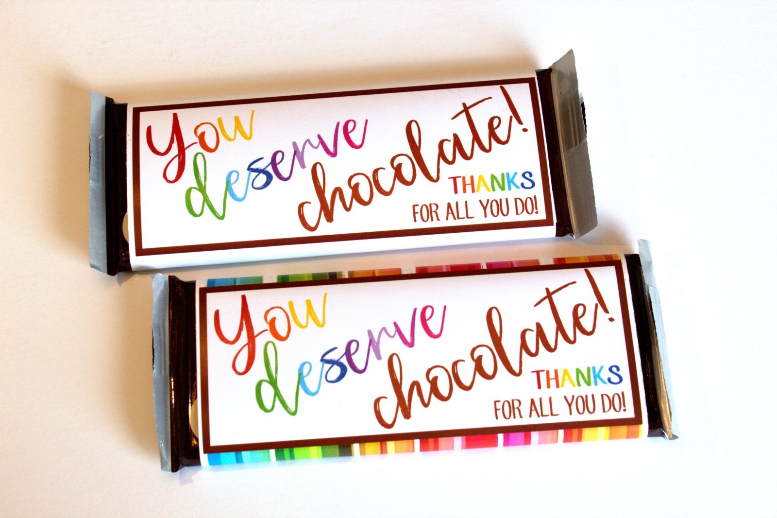You Deserve Chocolate Printable Candy Bar Wrappers Celebrate 